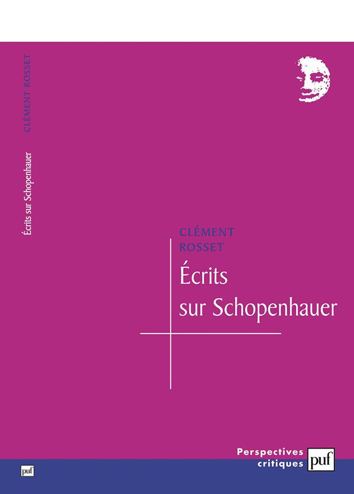 Couverture du livre « ECRITS SUR SCHOPENHAUER » de Clement Rosset, librairie Les Contes Infusés à Corte