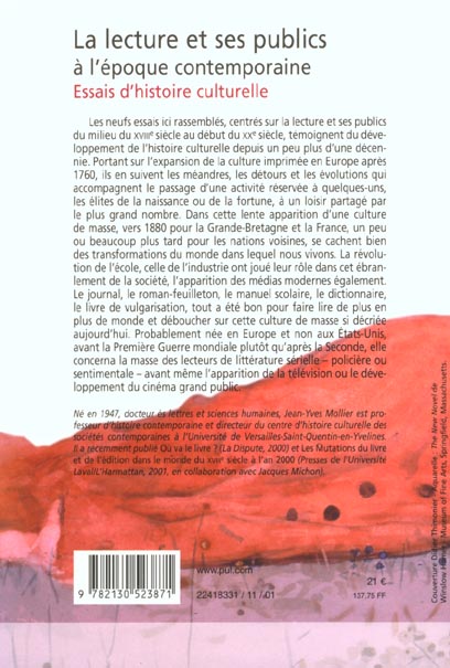 Quatrième de couverture de « LA LECTURE ET SES PUBLICS A L'EPOQUE CONTEMPORAINE - ESSAIS D'HISTOIRE CULTURELLE »