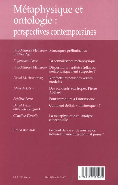 Quatrième de couverture de « RMM 2002, N  4 - METAPHYSIQUE ET ONTOLOGIE : PERSPECTIVES CONTEMPORAINES »