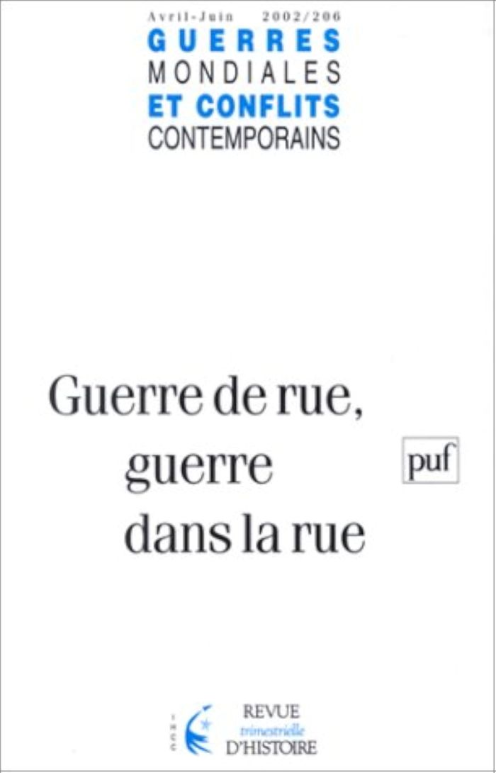 Couverture du livre « GMCC 2002, N  206 - GUERRE DE RUE, GUERRE DANS LA RUE » de Collectif, librairie Les Contes Infusés à Corte