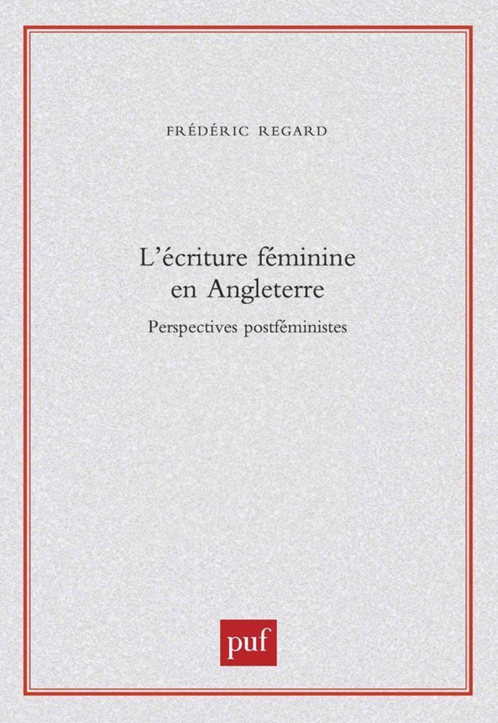 Couverture du livre « L'ECRITURE FEMININE EN ANGLETERRE », librairie Les Contes Infusés à Corte