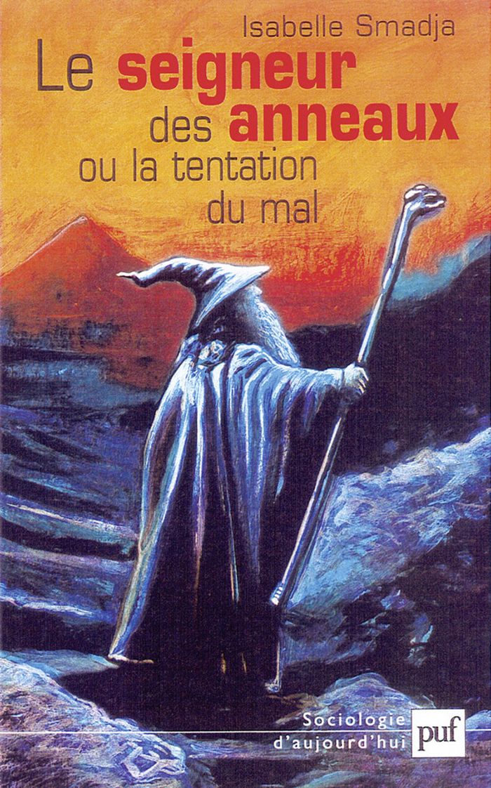 Couverture du livre « LE SEIGNEUR DES ANNEAUX OU LA TENTATION DU MAL » de Isabelle Smadja, librairie Les Contes Infusés à Corte