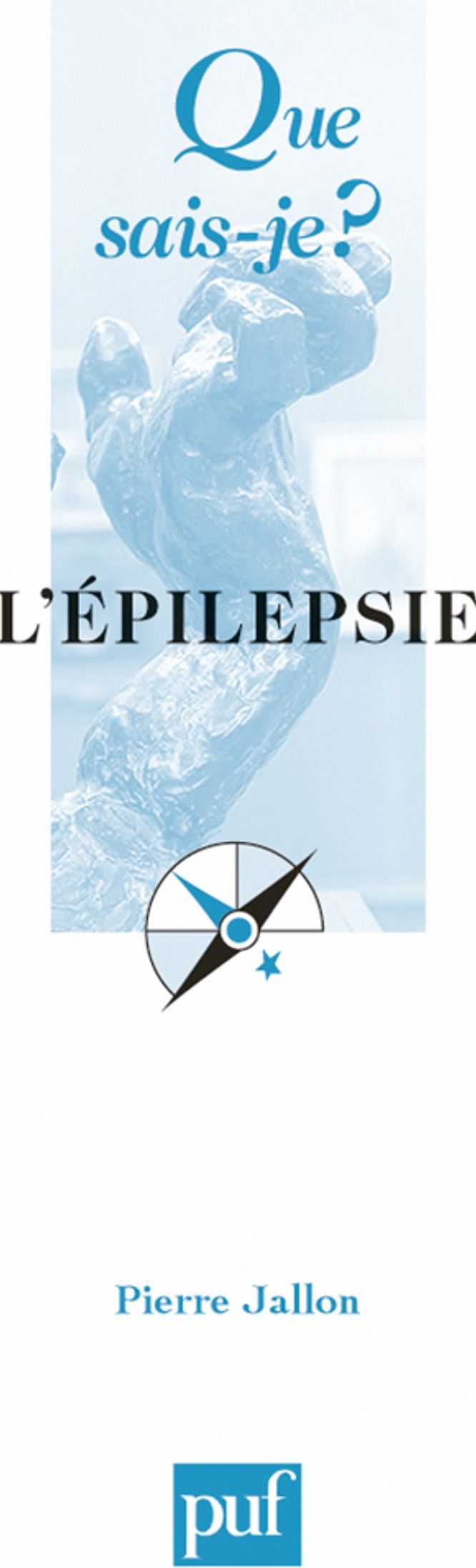 Couverture du livre « L'EPILEPSIE » de Pierre Jallon, librairie Les Contes Infusés à Corte