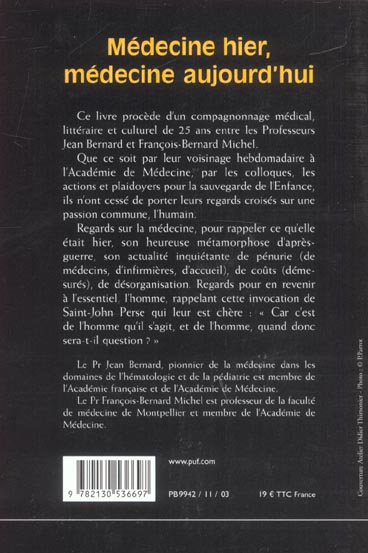 Quatrième de couverture de « MEDECINE HIER, MEDECINE AUJOURD'HUI - ENTRETIENS »