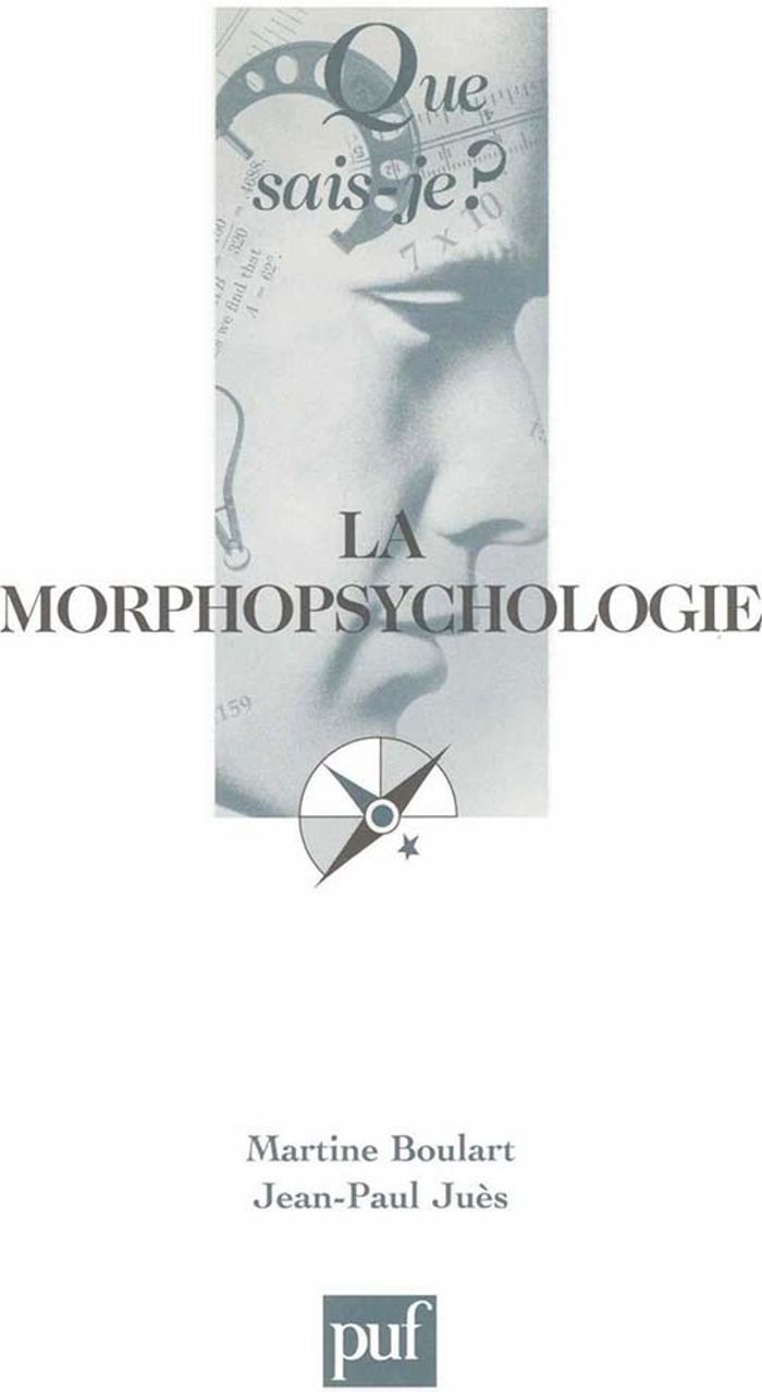 Couverture du livre « LA MORPHOPSYCHOLOGIE » de Jues/boulart, librairie Les Contes Infusés à Corte