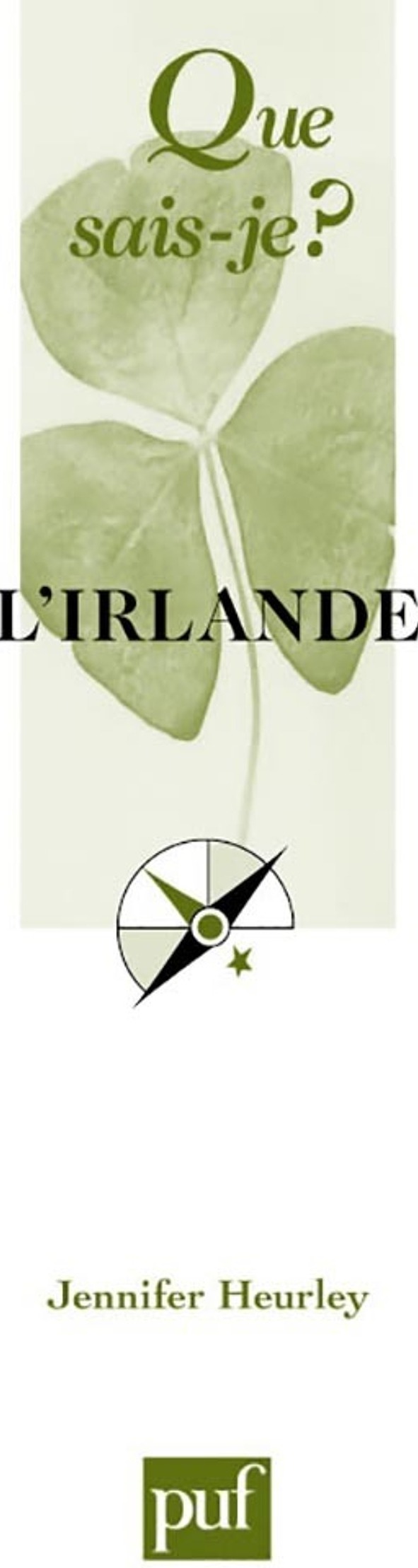 Couverture du livre « L'IRLANDE » de Jennifer Heurley, librairie Les Contes Infusés à Corte