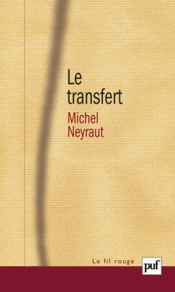 Couverture du livre « LE TRANSFERT » de Michel Neyraut, librairie Les Contes Infusés à Corte