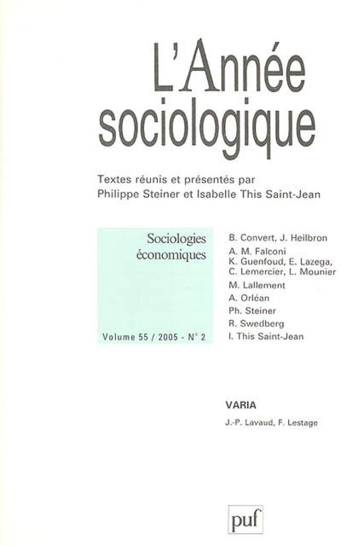 Couverture du livre « ANNEE SOCIOLOGIQUE 2005, VOL. 55 (2) - SOCIOLOGIES ECONOMIQUES » de Xxx, librairie Les Contes Infusés à Corte