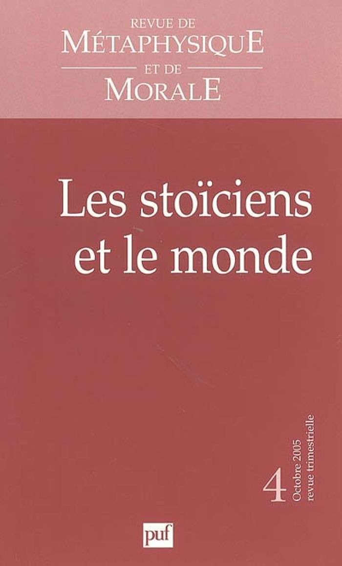 Couverture du livre « RMM 2005, N 4 - LES STOICIENS ET LE MONDE » de Xxx, librairie Les Contes Infusés à Corte