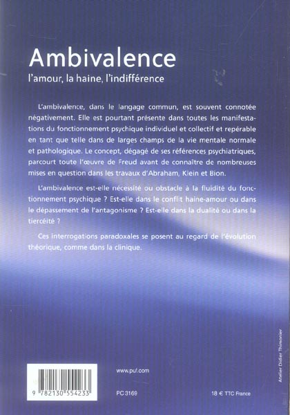 Quatrième de couverture de « AMBIVALENCE - L'AMOUR, LA HAINE, L'INDIFFERENCE »