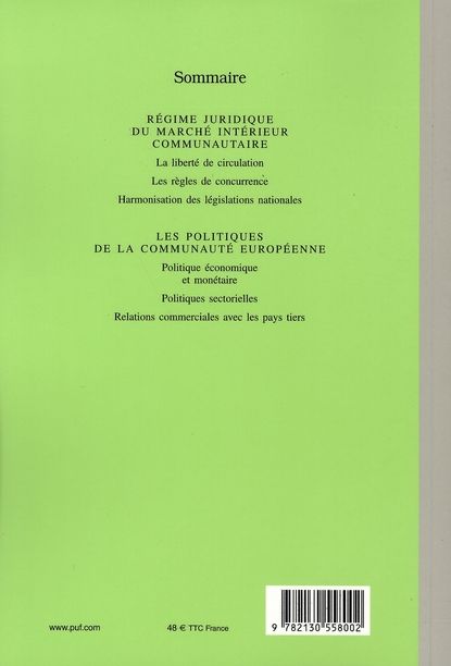 Quatrième de couverture de « DROIT DE L'UNION EUROPEENNE ET POLITIQUES COMMUNAUTAIRES »