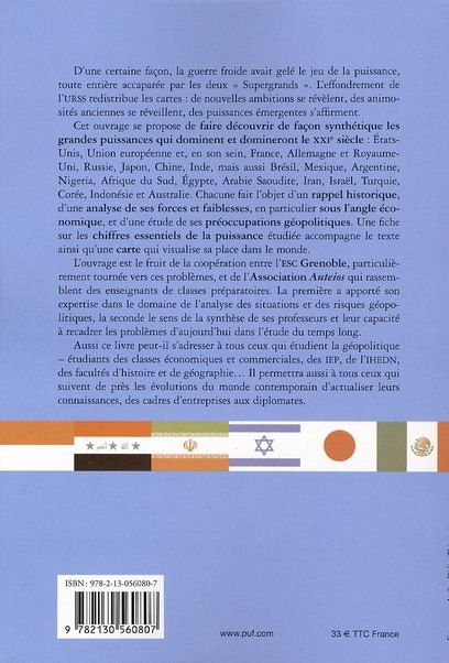 Quatrième de couverture de « LES GRANDES PUISSANCES DU XXIE SIECLE - HISTOIRE, ECONOMIE, GEOPOLITIQUE. RAPPORT ANTEIOS 2008 »