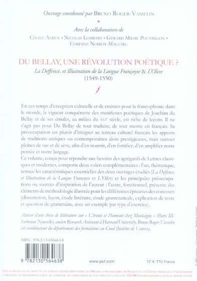 Quatrième de couverture de « DU BELLAY, UNE REVOLUTION POETIQUE ? - LA DEFFENCE, ET ILLUSTRATION DE LA LANGUE FRANCOYSE & L'OLIVE »