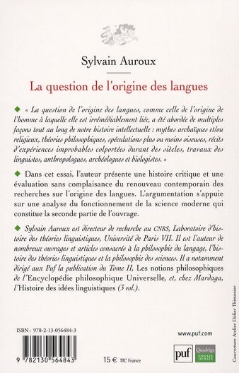 Quatrième de couverture de « LA QUESTION DE L'ORIGINE DES LANGUES, SUIVI DE L'HISTORICITE DES SCIENCES »