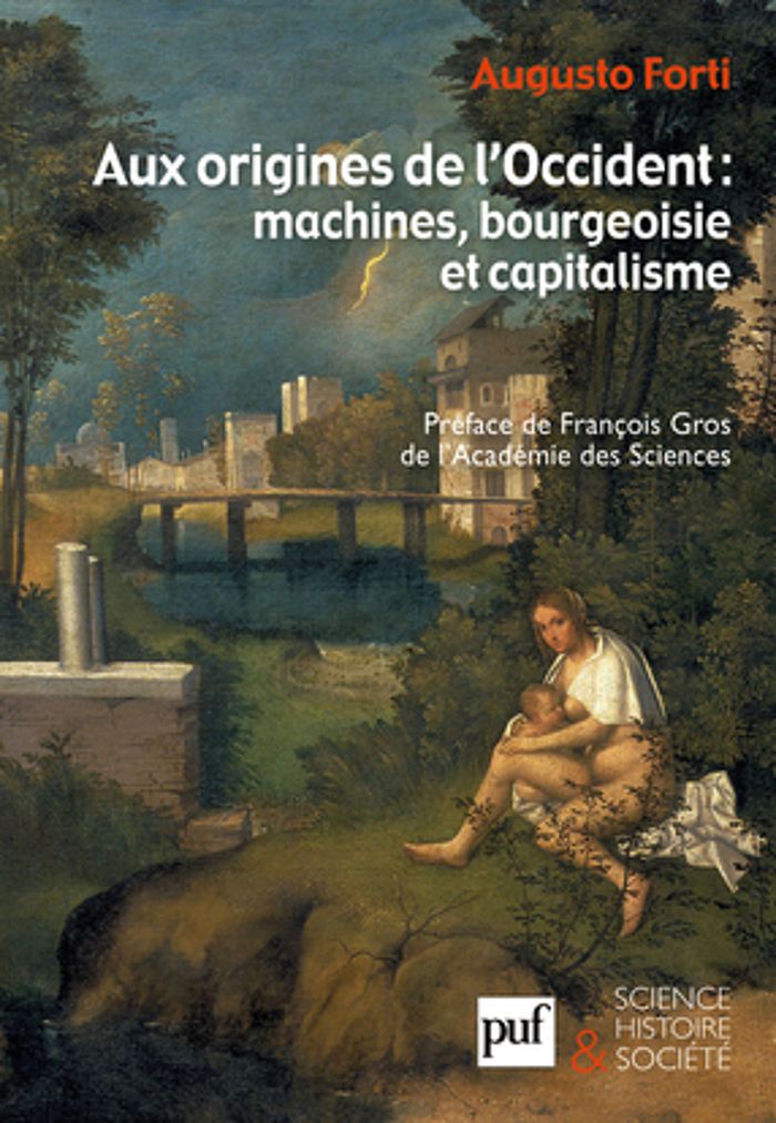 Couverture du livre « AUX ORIGINES DE L'OCCIDENT : MACHINES, BOURGEOISIE ET CAPITALISME », librairie Les Contes Infusés à Corte
