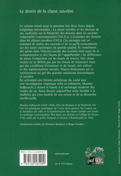Quatrième de couverture de « LE DESTIN DE LA CLASSE OUVRIERE - PREFACE DE CHRISTIAN BAUDELOT ET ROGER ESTABLET »