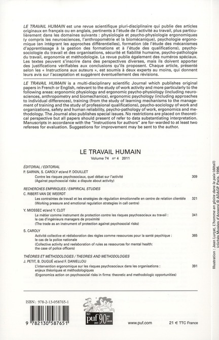 Quatrième de couverture de « TRAVAIL HUMAIN 2011, VOL. 74 (4) - ACTIVITES ET RISQUES PSYCHOSOCIAUX »