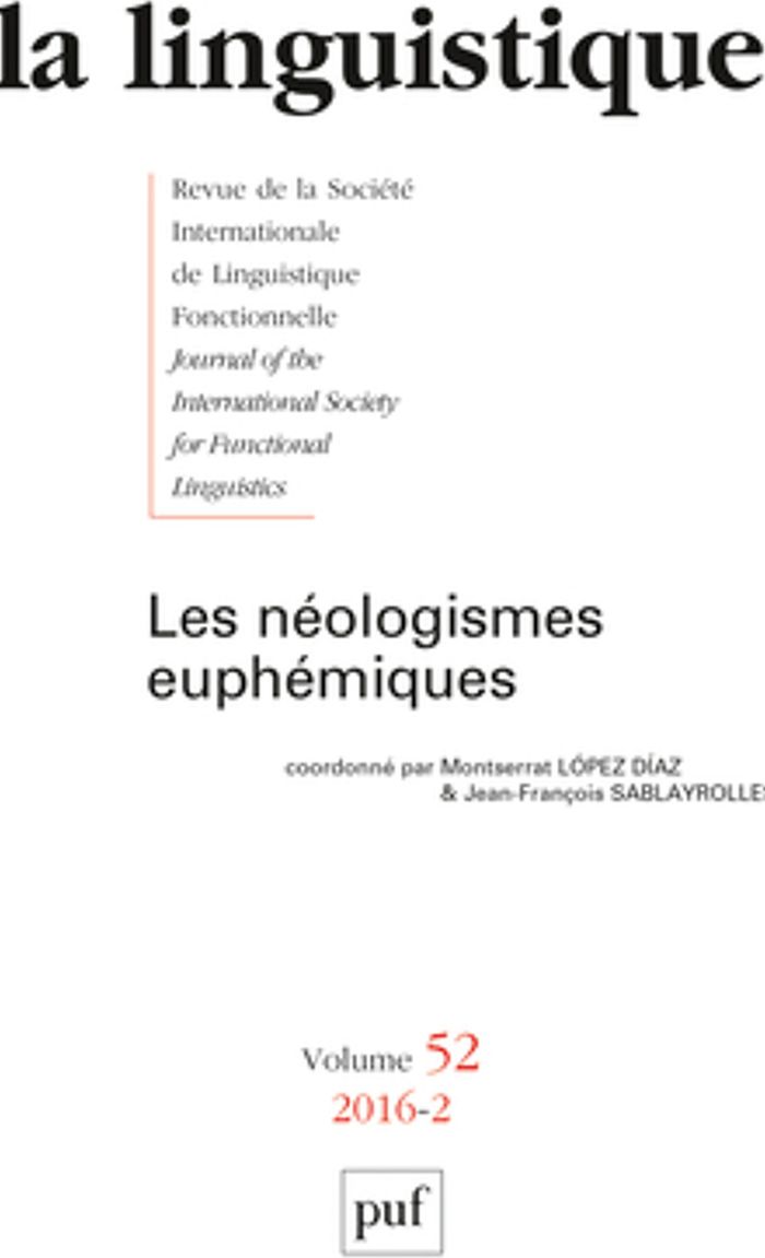 Couverture du livre « LINGUISTIQUE 2016, VOL. 52 (2) - LES NEOLOGISMES EUPHEMIQUES », librairie Les Contes Infusés à Corte