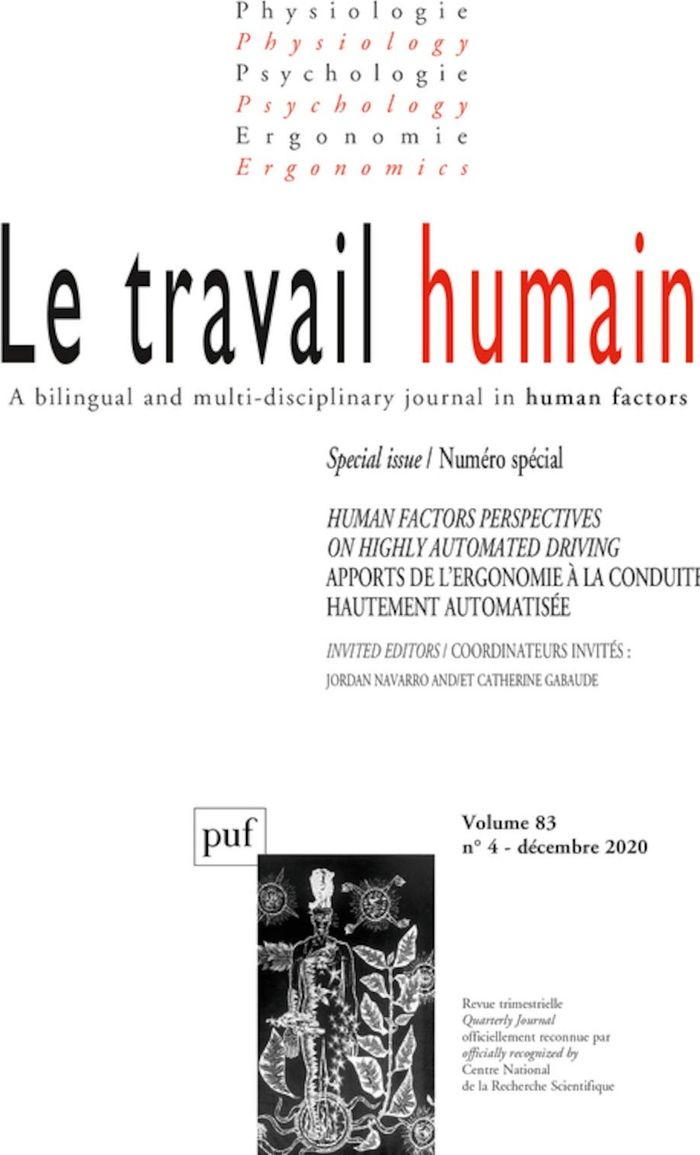 Couverture du livre « LE TRAVAIL HUMAIN 2020, VOL. 83 (4) - SPECIAL ISSUE: HUMAN FACTORS PERSPECTIVES ON HIGHLY AUTOMATED » de Xxx, librairie Les Contes Infusés à Corte