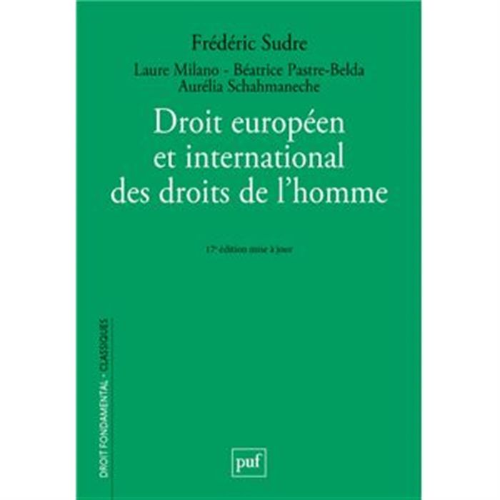 Couverture du livre « Droit européen et international des droits de l'homme » de Frédéric Sudre, librairie Les Contes Infusés à Corte