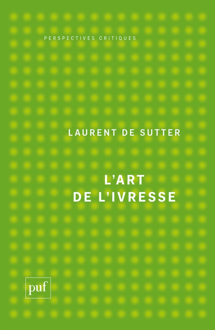 Couverture du livre « L'art de l'ivresse », librairie Les Contes Infusés à Corte