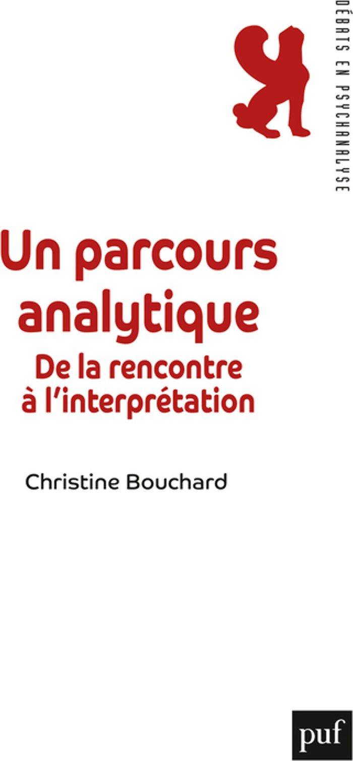 Couverture du livre « Un parcours analytique : de la rencontre à l'interprétation » de Christine Bouchard, librairie Les Contes Infusés à Corte