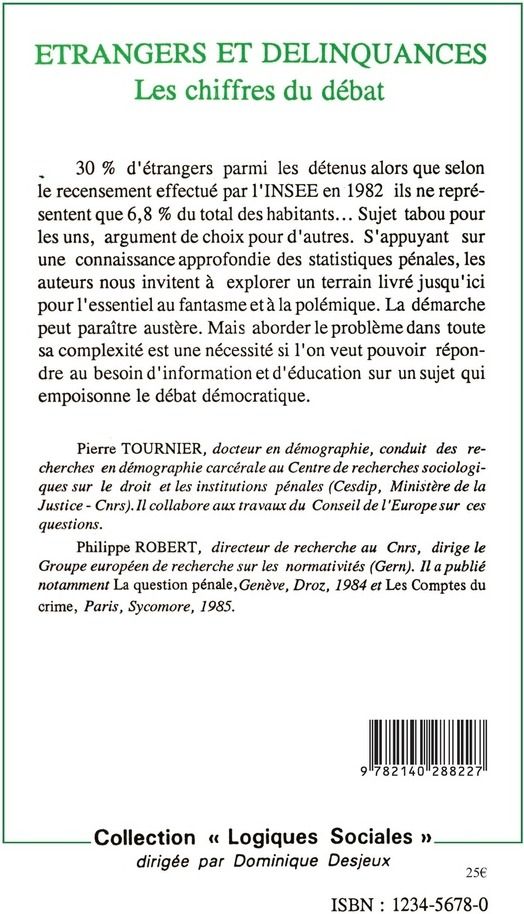Quatrième de couverture de « ETRANGERS ET DELINQUANCES - LES CHIFFRES DU DEBAT »