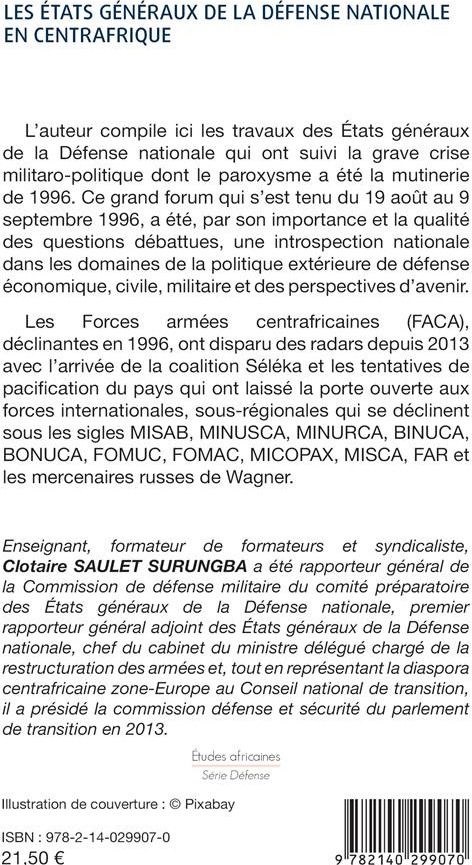 Quatrième de couverture de « LES ETATS GENERAUX DE LA DEFENSE NATIONALE EN CENTRAFRIQUE »