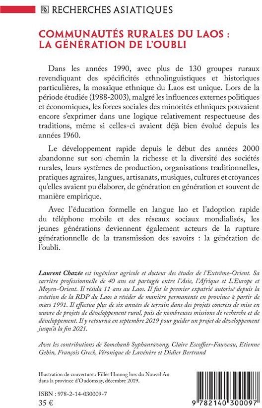 Quatrième de couverture de « COMMUNAUTES RURALES DU LAOS : LA GENERATION DE L'OUBLI - PEUPLES RURAUX DE LA FAMILLE LINGUISTIQUE M »