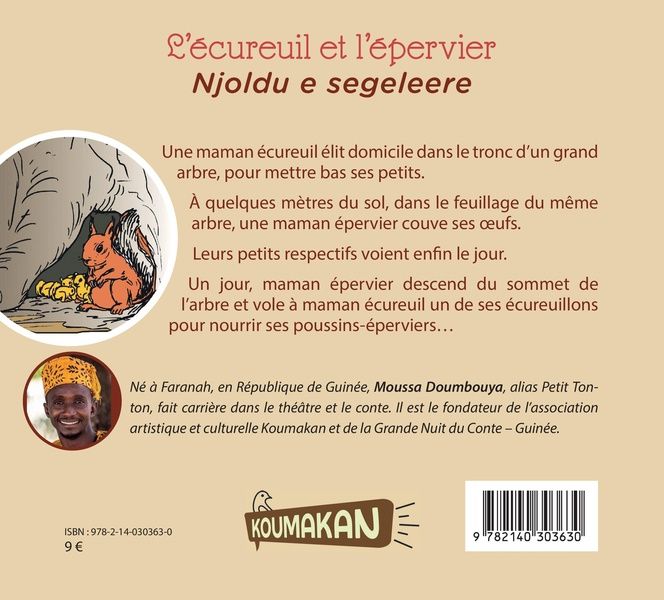 Quatrième de couverture de « L'ECUREUIL ET L'EPERVIER - NJOLDU E SEGELEERE BILINGUE FRANCAIS- PULAR - EDITION BILINGUE »