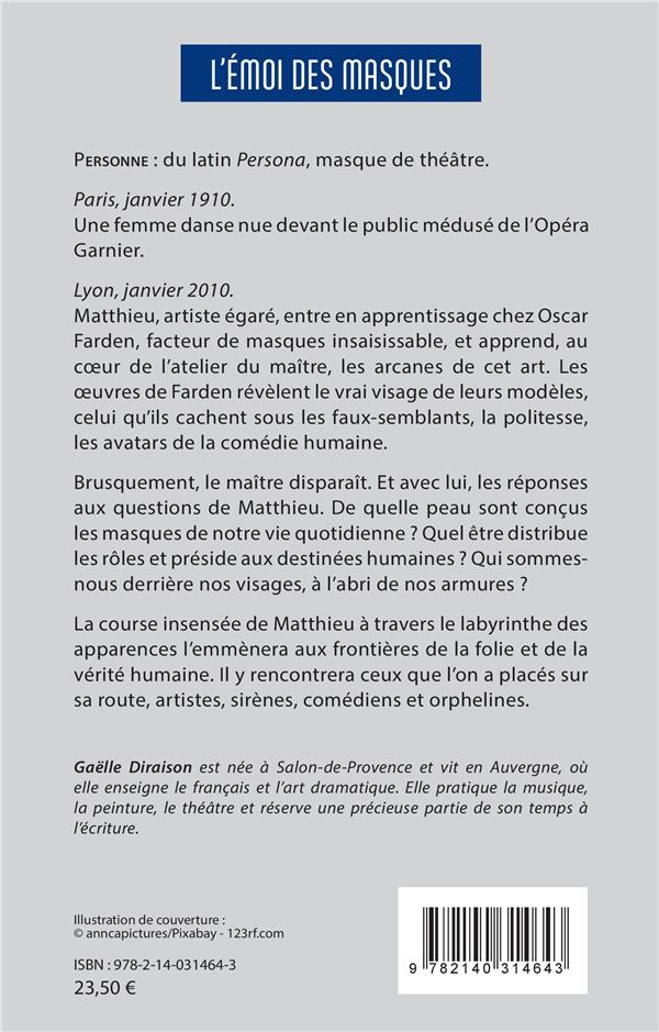 Quatrième de couverture de « L'EMOI DES MASQUES »