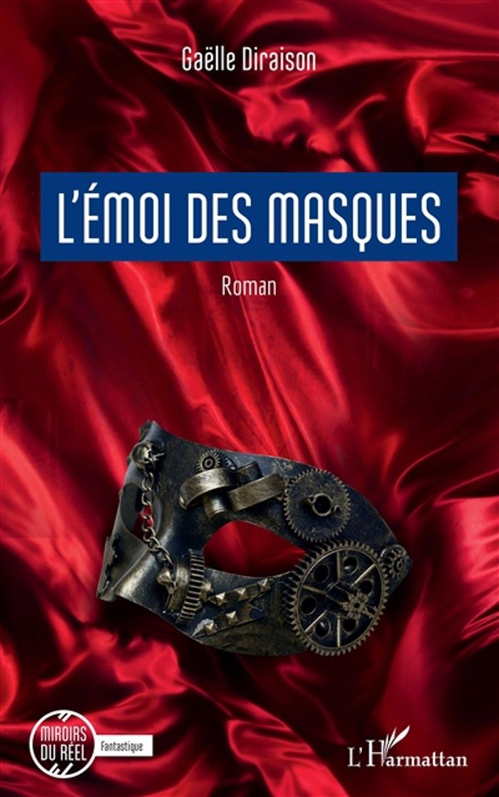 Couverture du livre « L'EMOI DES MASQUES » de Gaelle Diraison, librairie Les Contes Infusés à Corte