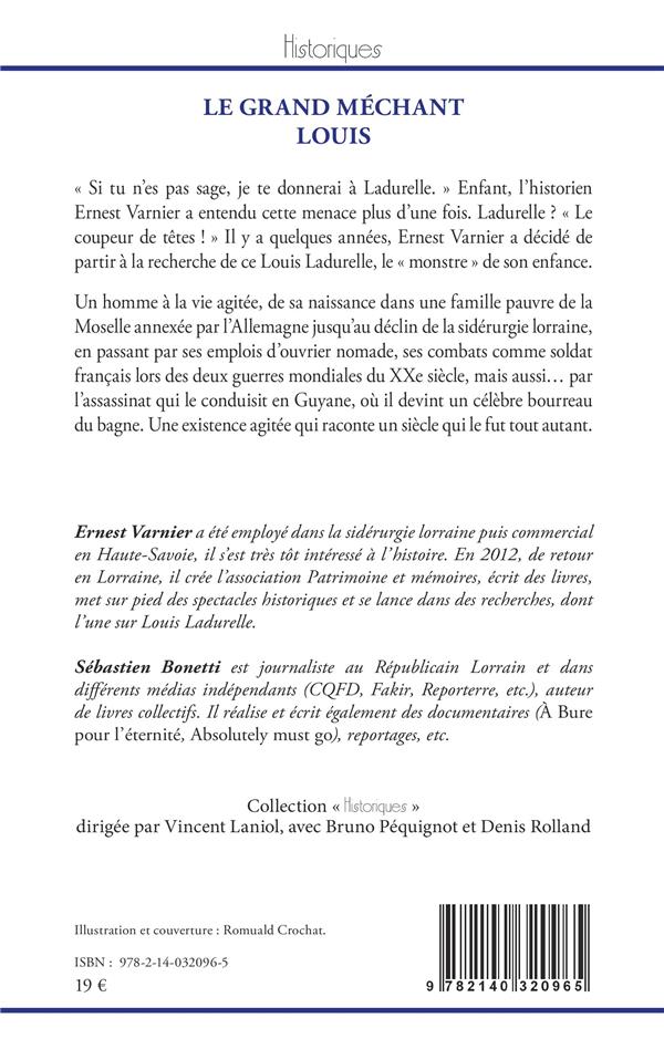Quatrième de couverture de « LE GRAND MECHANT LOUIS »