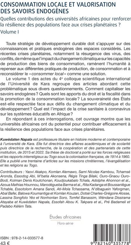 Quatrième de couverture de « CONSOMMATION LOCALE ET VALORISATION DES SAVOIRS ENDOGENES - VOL01 - QUELLES CONTRIBUTIONS DES UNIVER »