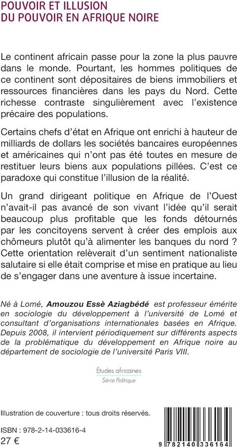 Quatrième de couverture de « Pouvoir et illusion du pouvoir en Afrique Noire »