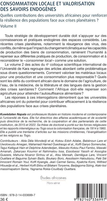 Quatrième de couverture de « CONSOMMATION LOCALE ET VALORISATION DES SAVOIRS ENDOGENES - VOL02 - QUELLES CONTRIBUTIONS DES UNIVER »