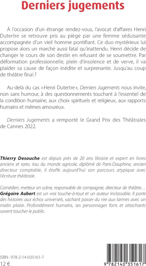 Quatrième de couverture de « DERNIERS JUGEMENTS - COMEDIE DRAMATIQUE A 3 PERSONNAGES »