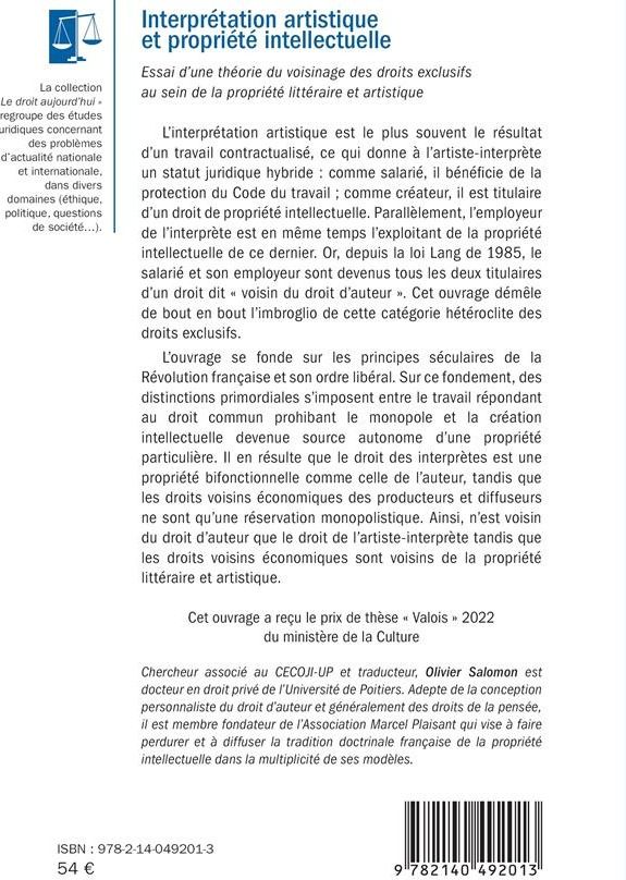 Quatrième de couverture de « INTERPRETATION ARTISTIQUE ET PROPRIETE INTELLECTUELLE - ESSAI D'UNE THEORIE DU VOISINAGE DES DROITS »