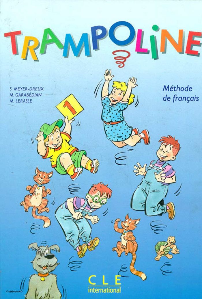Couverture du livre « TRAMPOLINE 1LIVRE DE L'ELEVE » de Meyer-Dreux/lerasle, librairie Les Contes Infusés à Corte