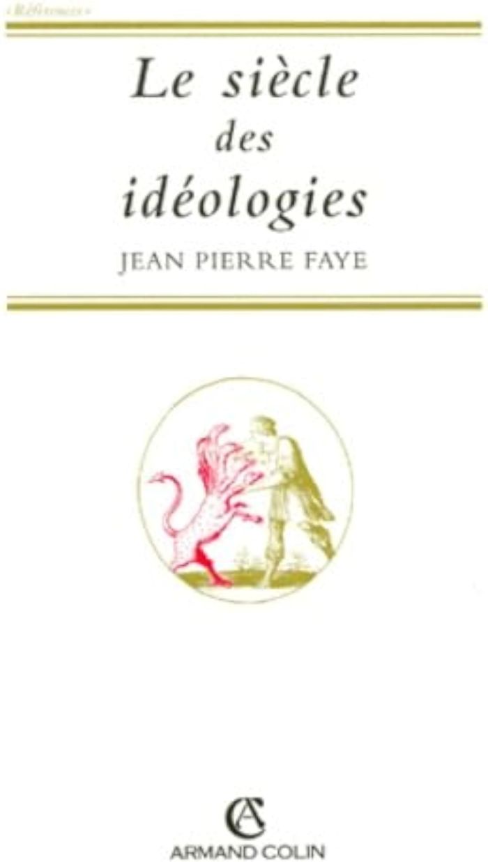 Couverture du livre « LE SIECLE DES IDEOLOGIES » de Pierre Jean, librairie Les Contes Infusés à Corte