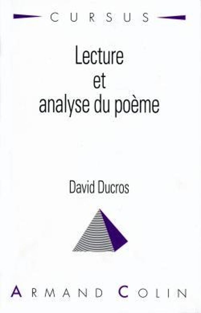 Couverture du livre « LECTURE ET ANALYSE DU POEME », librairie Les Contes Infusés à Corte