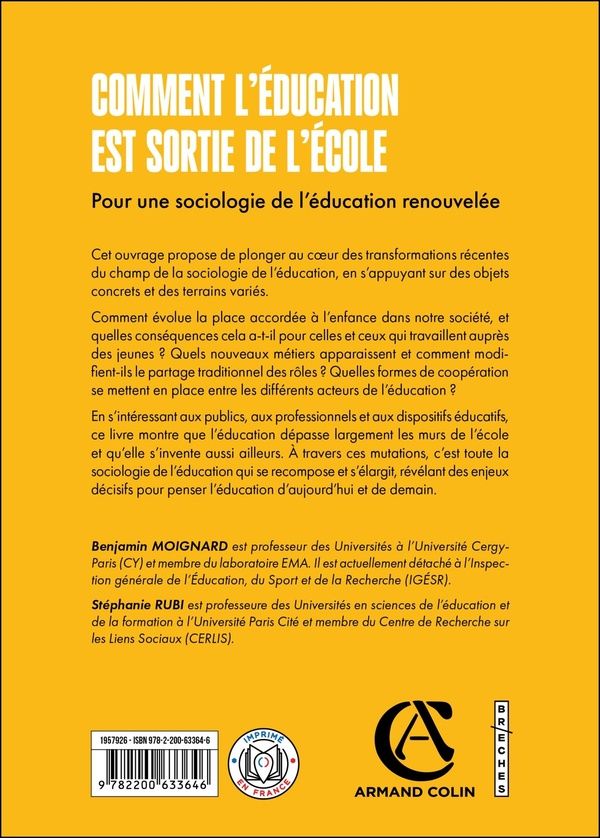 Quatrième de couverture de « Comment l'éducation est sortie de l'école : pour une sociologie de l'éducation renouvelée »