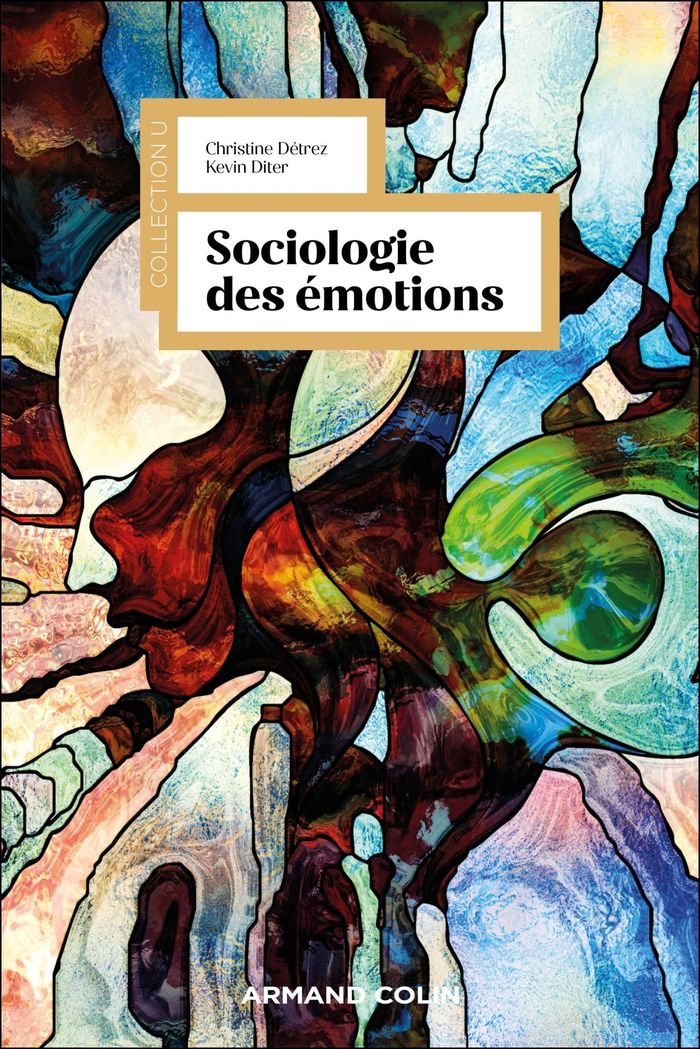 Couverture du livre « Sociologie des émotions » de Christine Détrez, librairie Les Contes Infusés à Corte