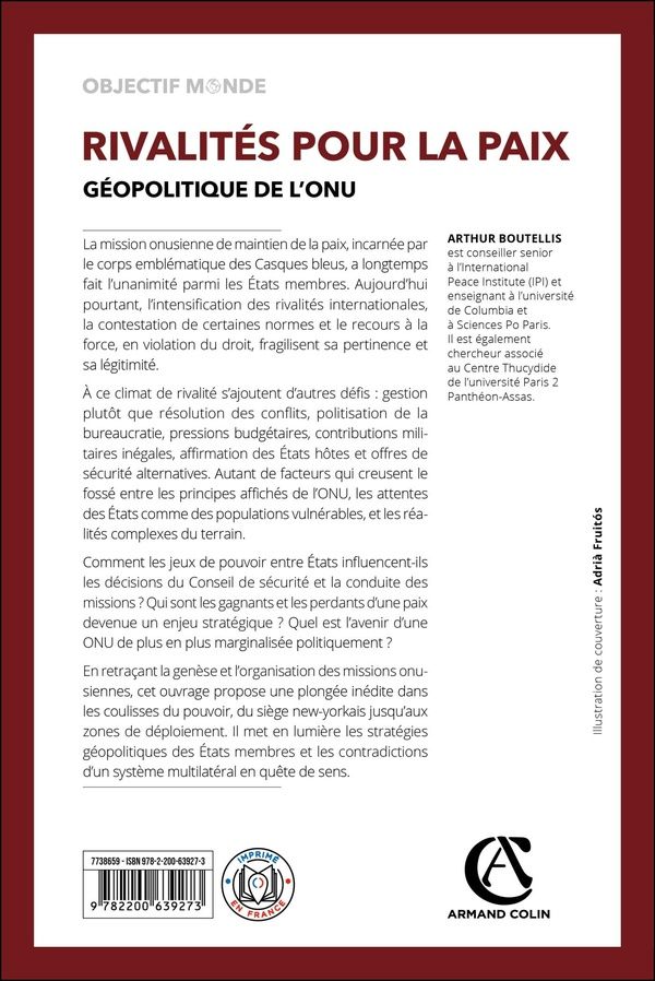 Quatrième de couverture de « Rivalités pour la paix : géopolitique de l'ONU »