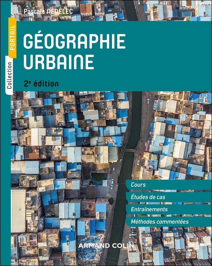 Couverture du livre « Géographie urbaine : cours, études de cas, entraînements, méthodes commentées » de Pascale Nédélec, librairie Les Contes Infusés à Corte