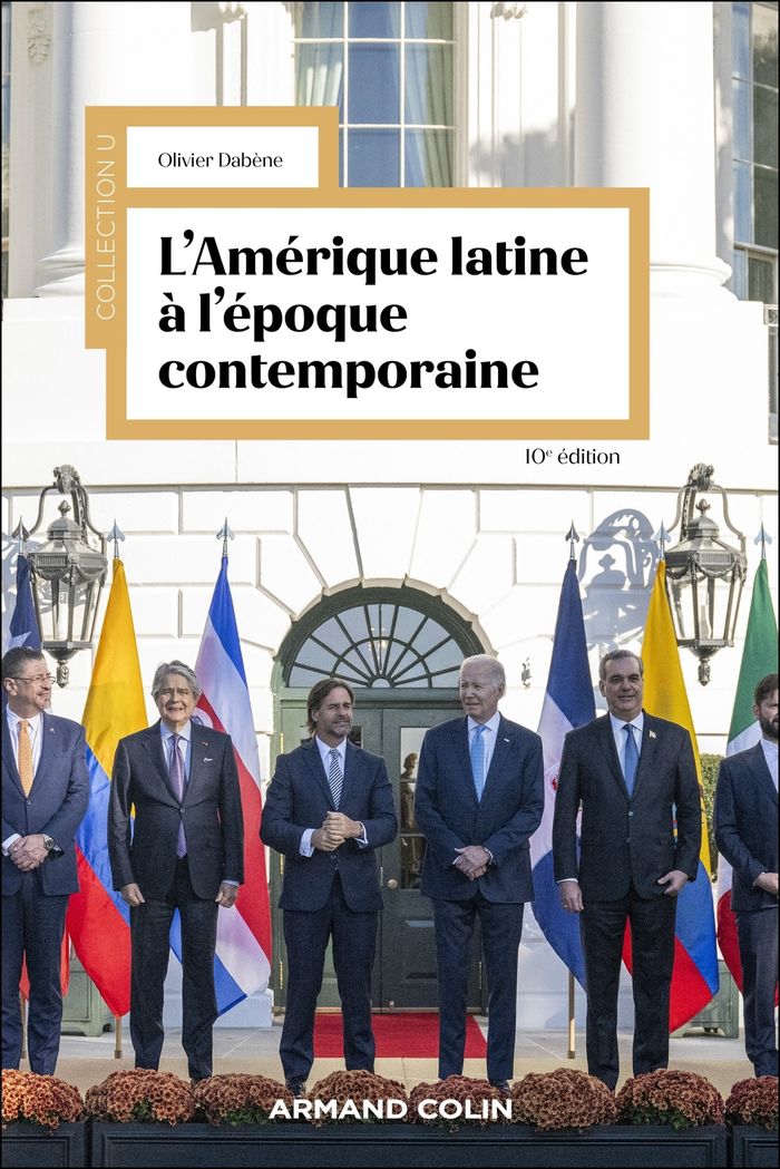 Couverture du livre « L'Amérique latine à l'époque contemporaine » de Olivier Dabène, librairie Les Contes Infusés à Corte