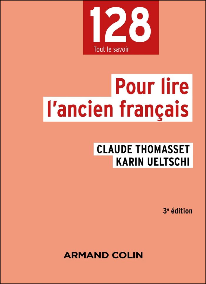 Couverture du livre « Pour lire l'ancien français » de Claude Thomasset, librairie Les Contes Infusés à Corte