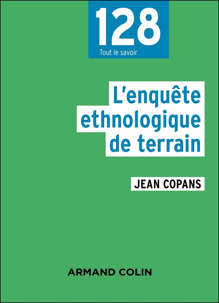 Couverture du livre « L'enquête ethnologique de terrain », librairie Les Contes Infusés à Corte