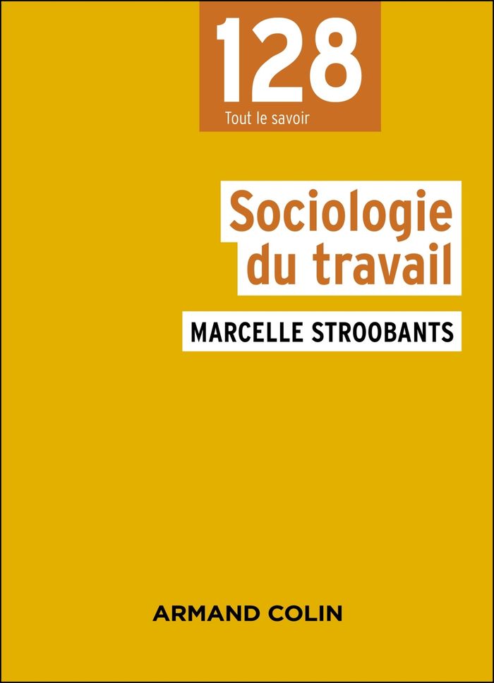 Couverture du livre « Sociologie du travail », librairie Les Contes Infusés à Corte
