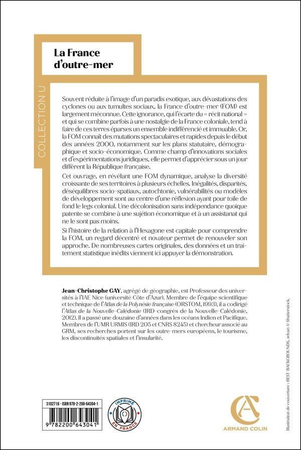 Quatrième de couverture de « La France d'outre-mer : terres éparses, sociétés vivantes »